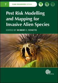 Cover image: Pest Risk Modelling and Mapping for Invasive Alien Species 1st edition 9781780643946