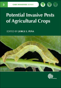 Cover image: Potential Invasive Pests of Agricultural Crops 1st edition 9781845938291