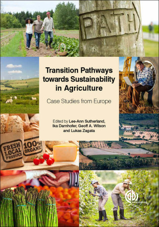 Cover image: Transition Pathways towards Sustainability in Agriculture 1st edition 9781780642192