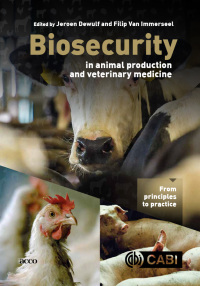 Cover image: Biosecurity in Animal Production and Veterinary Medicine 1st edition 9781789245684