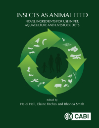 Cover image: Insects as Animal Feed 9781789245929
