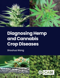 Omslagafbeelding: Diagnosing Hemp and Cannabis Crop Diseases 9781789246070
