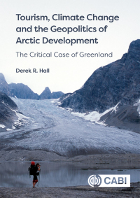 Titelbild: Tourism, Climate Change and the Geopolitics of Arctic Development 9781789246728