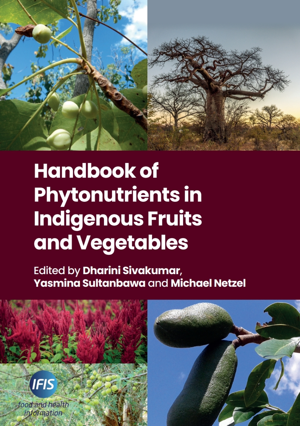 Handbook of Phytonutrients in Indigenous Fruits and Vegetables