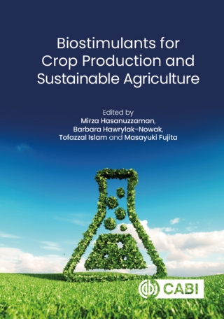 Cover image: Biostimulants for Crop Production and Sustainable Agriculture 9781789248074
