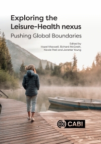 Cover image: Exploring the Leisure - Health Nexus 9781789248142