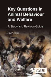 表紙画像: Key Questions in Animal Behaviour and Welfare