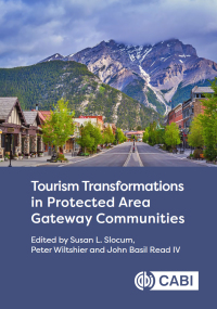 表紙画像: Tourism Transformations in Protected Area Gateway Communities 9781789249033