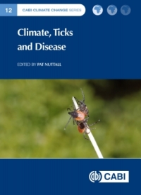 Cover image: Climate, Ticks and Disease 9781789249637