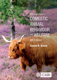 Cover image: Broom and Fraser's Domestic Animal Behaviour and Welfare 6th edition 9781789249835