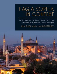 Cover image: Hagia Sophia in Context 9781789250305