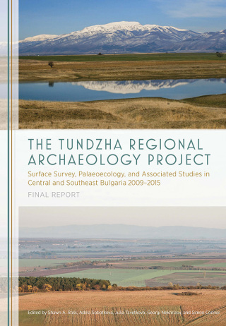 Titelbild: The Tundzha Regional Archaeology Project 9781789250541