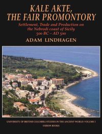 Cover image: Kale Akte, the Fair Promontory 9781789252507