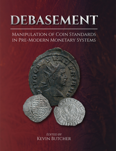 Debasement: Manipulation of Coin Standards in Pre-Modern Monetary Systems - FULL INSTANT DOWNLOAD | PDF DOCX EPUB
