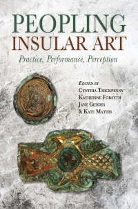 Cover image: Peopling Insular Art 1st edition 9781789254549