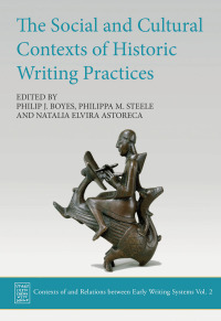 Cover image: The Social and Cultural Contexts of Historic Writing Practices 9781789254785