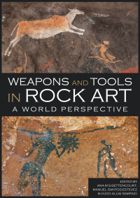 Cover image: Weapons and Tools in Rock Art 9781789254907