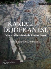 Imagen de portada: Karia and the Dodekanese 1st edition 9781789255140