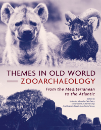 Imagen de portada: Themes in Old World Zooarchaeology 9781789255348