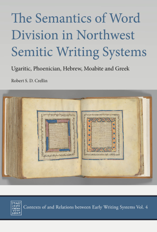 Titelbild: The Semantics of Word Division in Northwest Semitic Writing Systems 9781789256772