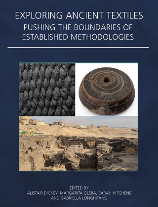 Cover image: Exploring Ancient Textiles 9781789257250