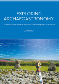 Imagen de portada: Exploring Archaeoastronomy 9781789257861