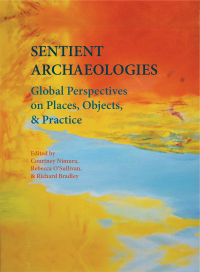 Cover image: Sentient Archaeologies 9781789259322