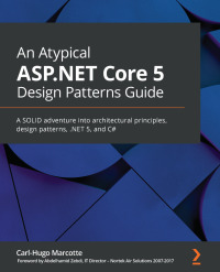 Omslagafbeelding: An Atypical ASP.NET Core 5 Design Patterns Guide 1st edition 9781789346091