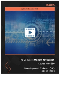 Imagen de portada: The Complete Modern JavaScript Course with ES6 1st edition 9781789341539