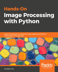 صورة الغلاف: Hands-On Image Processing with Python 1st edition 9781789343731