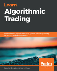 Cover image: Learn Algorithmic Trading 1st edition 9781789348347