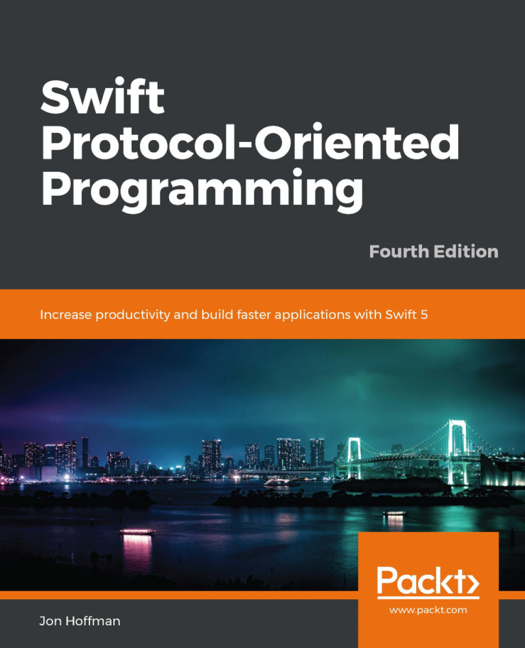 Swift Protocol-Oriented Programming - 4th Edition (eBook)