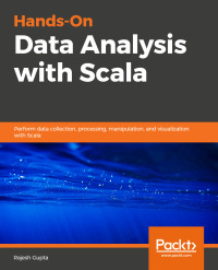 Cover image: Hands-On Data Analysis with Scala 1st edition 9781789346114