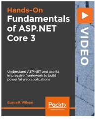 表紙画像: Fundamentals of ASP.NET Core 3 1st edition 9781789345063