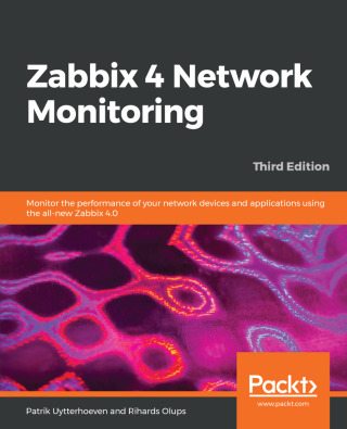 صورة الغلاف: Zabbix 4 Network Monitoring 3rd edition 9781789340266
