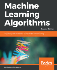 Cover image: Machine Learning Algorithms 2nd edition 9781789347999