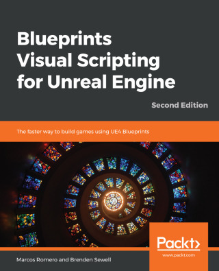 Cover image: Blueprints Visual Scripting for Unreal Engine 2nd edition 9781789347067