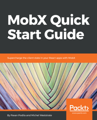 Cover image: MobX Quick Start Guide 1st edition 9781789344837