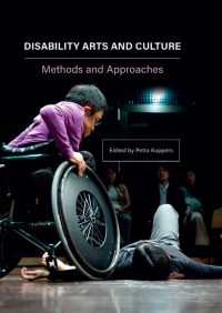 表紙画像: Disability Arts and Culture 1st edition 9781789380002