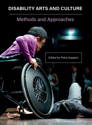Cover image: Disability Arts and Culture 1st edition 9781789380002