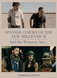 Cover image: Spanish Cinema of the New Millennium 1st edition 9781789380064