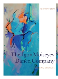 Titelbild: The Igor Moiseyev Dance Company 1st edition 9781783209996
