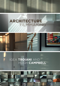 Titelbild: Architecture Filmmaking 1st edition 9781783209941