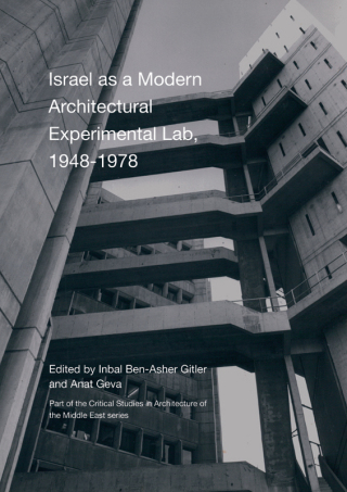 Cover image: Israel as a Modern Architectural Experimental Lab, 1948–1978 1st edition 9781789380644