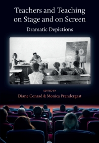 Titelbild: Teachers and Teaching on Stage and on Screen 1st edition 9781789380675