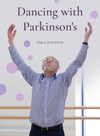 صورة الغلاف: Dancing with Parkinson's 1st edition 9781789381207