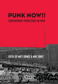 Cover image: Punk Now!! 1st edition 9781789381740
