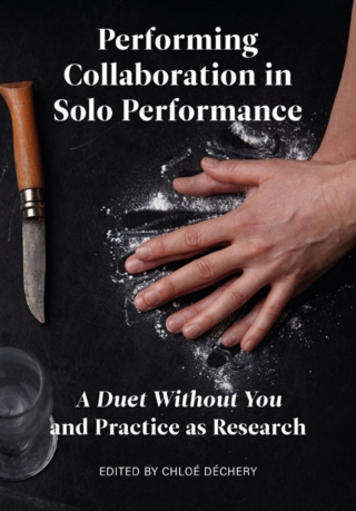 صورة الغلاف: Performing Collaboration in Solo Performance 1st edition 9781783209958