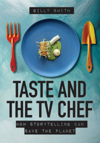 Imagen de portada: Taste and the TV Chef 1st edition 9781789383058