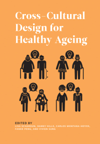 Cover image: Cross-Cultural Design for Healthy Ageing 1st edition 9781789383089